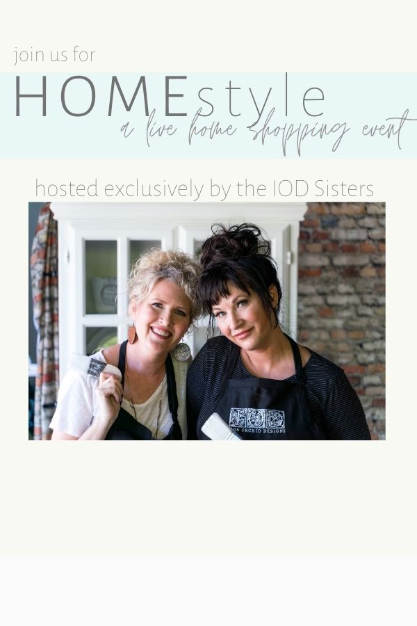 Homestyle Home Shopping with IOD - 25% off 2021 Retiring Products